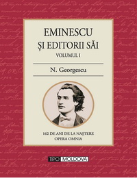 coperta carte eminescu si editorii sai 2 volume  de n. georgescu